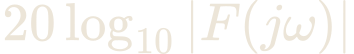 20\log_{10}|F(j\omega)|
