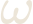 \omega