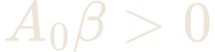A_{0}\beta > 0