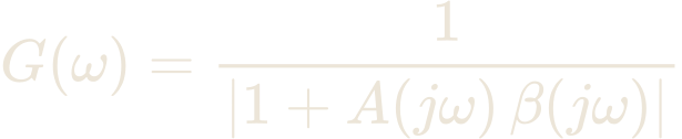 G(\omega) = \frac{1}{\left|1 + A(j\omega)\,\beta(j\omega)\right|}
